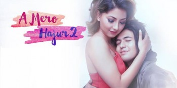 ‘ए मेरो हजुर २’ को आशलाग्दो क्रेज, यसरी दर्शकले उचाले साम्राज्ञी, सलोन र सलिनमान